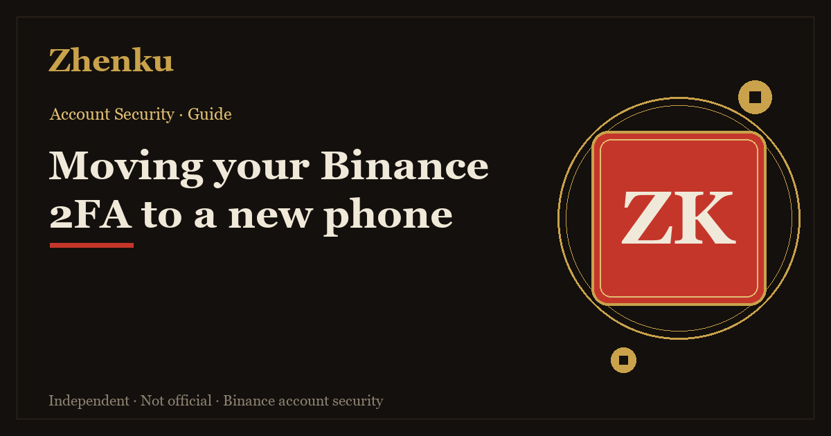 Moving Binance 2FA to a new phone, or after losing one