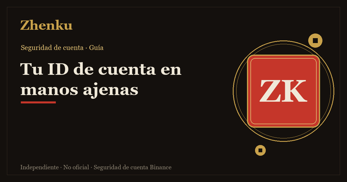 Portada oscura con el titular Tu ID de cuenta en manos ajenas a la izquierda y, a la derecha, un sello rojo cuadrado con las letras ZK dentro de un aro dorado