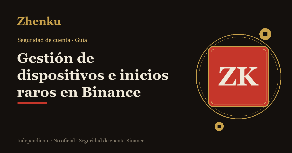 Portada sobre gestión de dispositivos e inicios raros en Binance